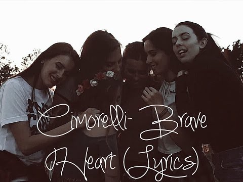 Brave Heart - Cimorelli