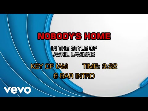 Avril Lavigne - Nobody's Home (Karaoke)