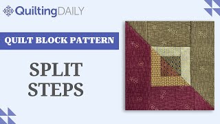 Free Quilt Block Patterns_Split Steps