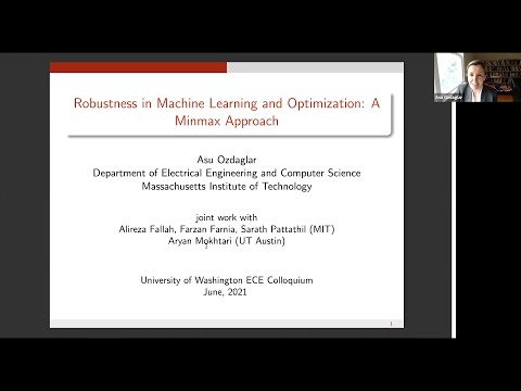 UW ECE Research Colloquium, June 1, 2021: Asu Ozdaglar, MIT