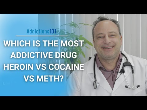 Which Is The Most Addictive Drug Heroin Vs Cocaine Vs Meth?