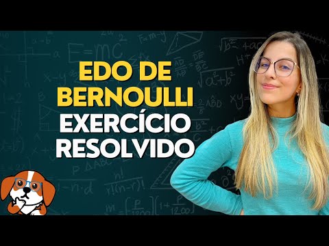 EDOs de Bernoulli: Exercício Resolvido Passo a Passo | Cálculo