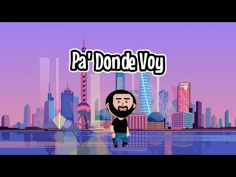 Miniatura de Pa Donde Voy
