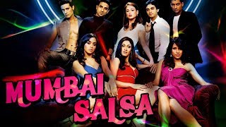 Mumbai Salsa (2007) Full Hindi Movie  Vir Das Lind