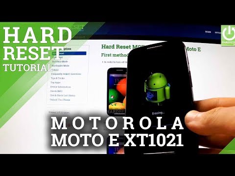 Factory Reset MOTOROLA XT1021 Moto E - Wipe All Data by Hard Reset