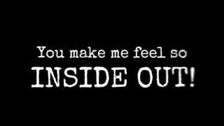 Inside out - Fm static w/ Lyrics