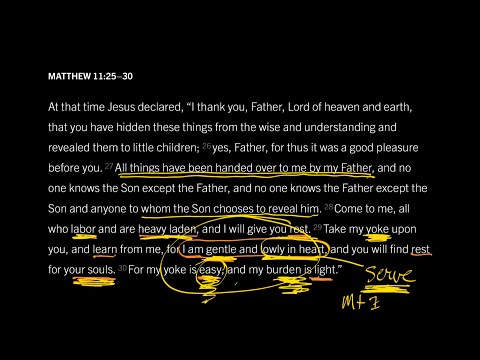 What Kind of Rest Does Jesus Give? Matthew 11:25–30, Part 6