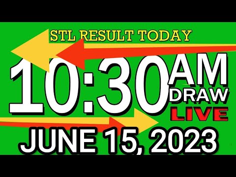 LIVE 10:30AM STL RESULT JUNE 15, 2023 LOTTO RESULT WINNING NUMBER
