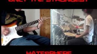 Only the strongest cover (drums and guitar)