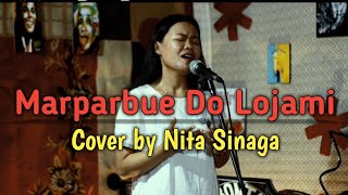 Download lagu MARPARBUE DO LOJAMI || COVER STYLE VOICE || BY NITA SINAGA mp3