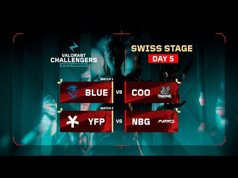 BLUE vs COO | YFP vs NBG | VALORANT Challengers NA | Week 2 Day 1 | A | Swiss Stage 1