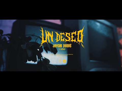 Jaycob Duque - Un Deseo (feat. Kodigo) [Video Oficial]