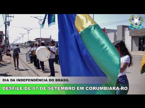 DESFILE DE 07 DE SETEMBRO EM CORUMBIARA-RO