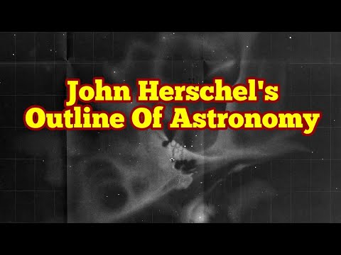 John Herschel's Outline Of Astronomy