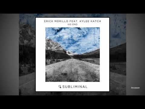 Erick Morillo feat. Kylee Katch - No End