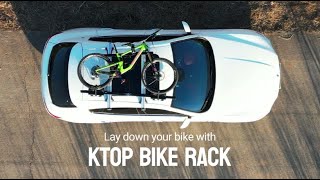 KTOP Bike Rack | A New Horizontal Roof Rack for All Bicycles [Crowdfunding Kickstarter Indiegogo]