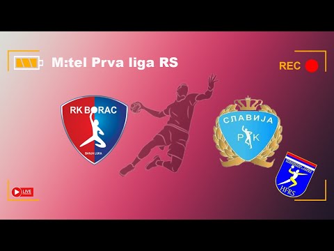 ORK Borac vs RK Slavija Prva M:tel liga RS 20.kolo sezona 2023/24