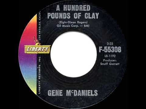 1961 HITS ARCHIVE: A Hundred Pounds Of Clay - Gene McDaniels (a #1 record)