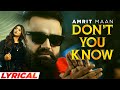 Dont You Know Lyrical Amrit Maan XPENSIVE Latest Punjabi Songs 2023 Speed Records