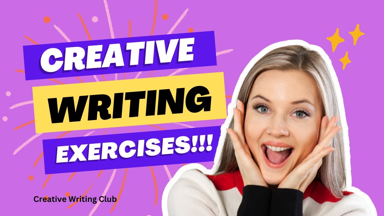 Creative Writing Exercises