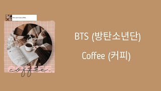 BTS (방탄소년단) - Coffee (커피) MMSUB