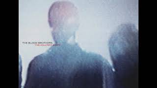 03 • The Blood Brothers - Jennifer  (Demo Length Version)