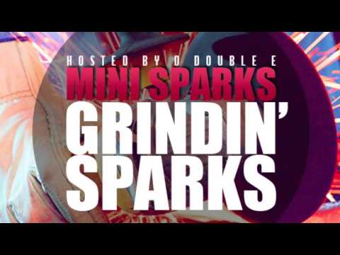 MINI SPARKS - HOW IT GOES (GRINDIN' SPARKS)