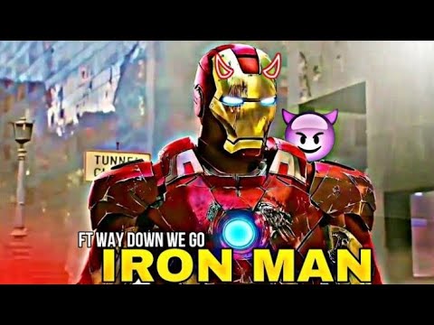 IRON MAN x WAY WE GO DOWN 🗿