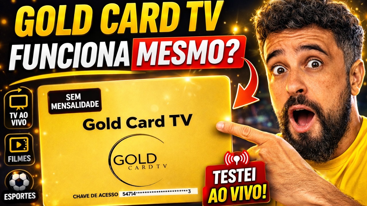 🔥 GOLD CARD TV FUNCIONA MESMO Testei AO VIVO! 😳