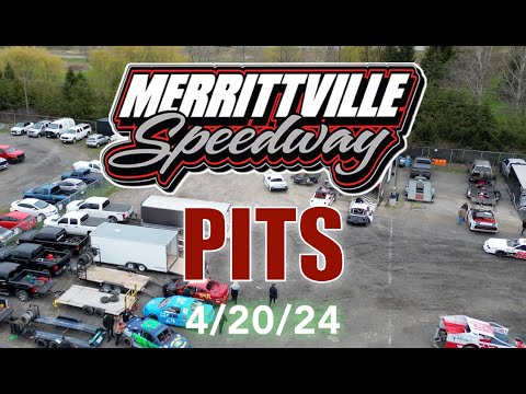 Merrittville Speedway PITS 4-20-24 Pitwalk