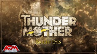 Thundermother - Bright Eyes