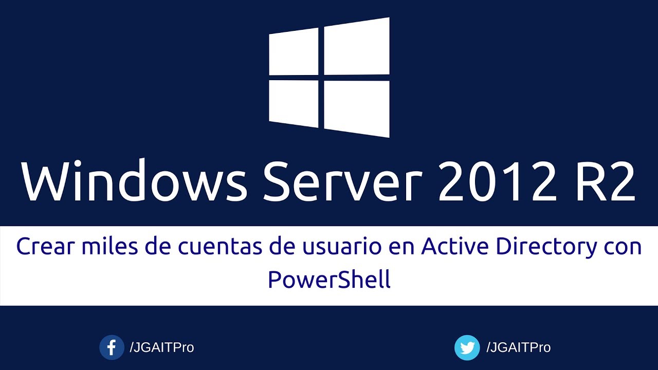 Curso de Windows Server 2012 R2 - Crear usuarios, grupos y OUs en Active Directory