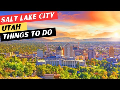 20 AMAZING Things To Do In Salt Lake City, Utah & 5 GREAT Restaurants