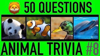 ANIMAL TRIVIA QUIZ #8 - 50 Animals Knowledge Trivi
