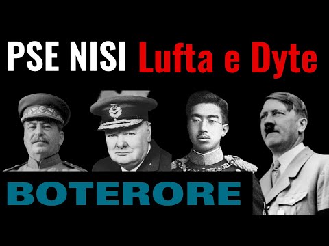 Pse nisi Lufta e Dyte Boterore