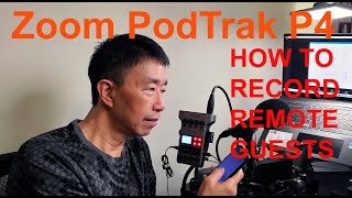 Zoom PodTrak P4 - How to record remote guests using the smartphone and USB channels