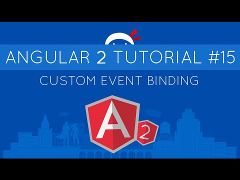 Angular 2 Tutorial 15 Custom Event Binding Output