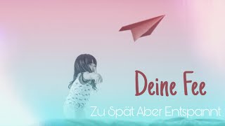 Deine Fee Music Video