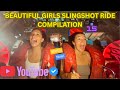 15 Hilarious Reactions Of Girls On Slingshot Ride Compilation