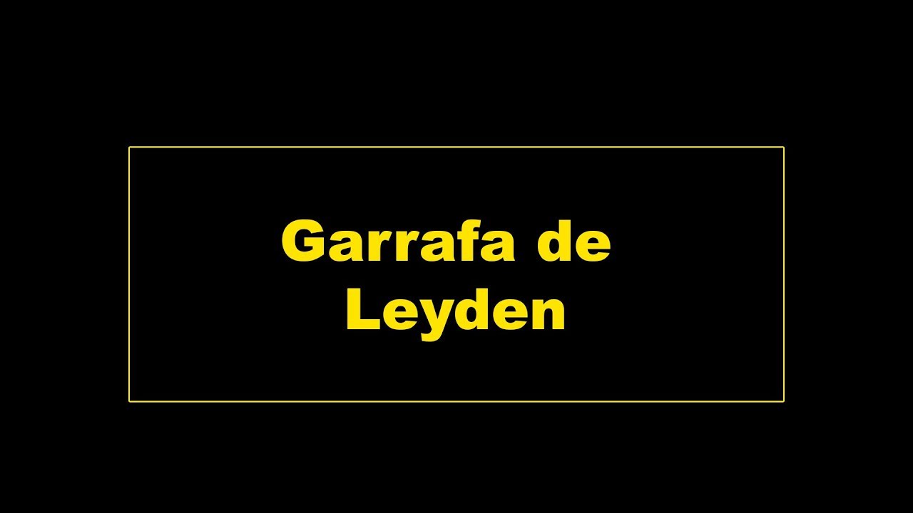 Garrafa de Leyden