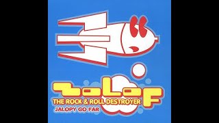 Zolof the Rock &amp; Roll Destroyer - Jalopy Go Far! (2003)