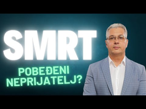 Smrt - pobeđeni neprijatelj! Kada umre čovek gde je? Besmrtnost duše ili vaskrsenje