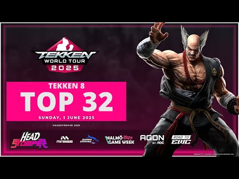 Headstomper 2025 - TEKKEN 8 - Top 32