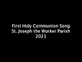 First Communion Song 2021