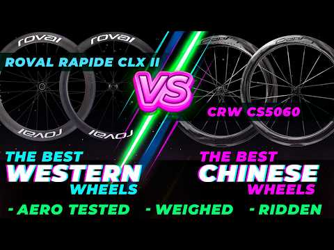 The BEST Chinese Wheels vs The BEST Western Wheels: CRW5060 Vs Roval Rapide CLX II in-depth analysis