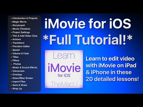iMovie for iPad & iPhone Full Tutorial - 20 detailed lessons!