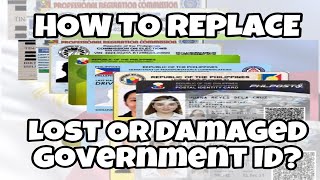 HOW TO REPLACE LOST OR DAMAGED VALID ID?
