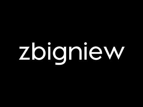 How to Pronounce zbigniew
