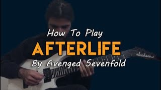 How To Play " Afterlife " By Avenged Sevenfold ( Guitar Tutorial With TABS! )