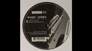 Sandy Warez - Evolution Ensesente (Techno 2004)